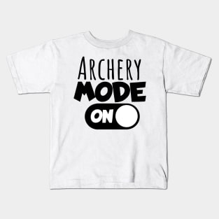 Archery mode on Kids T-Shirt